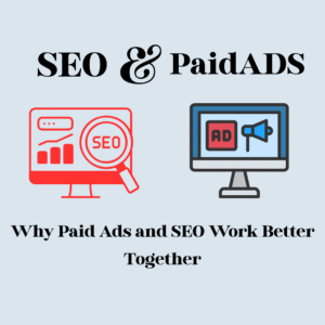 Paid Ads and SEO